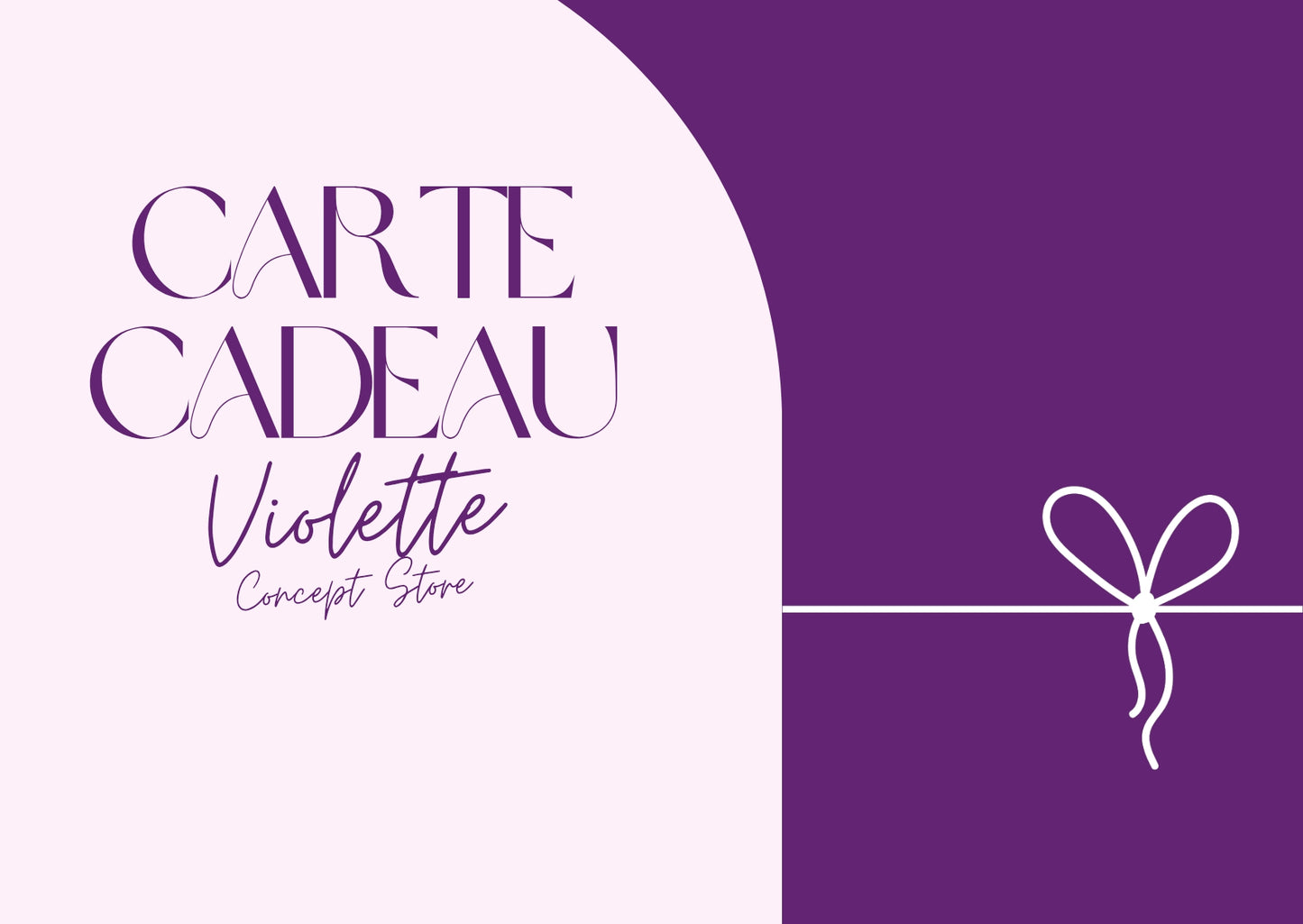 CARTE CADEAU - Violette concept store